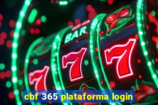 cbf 365 plataforma login